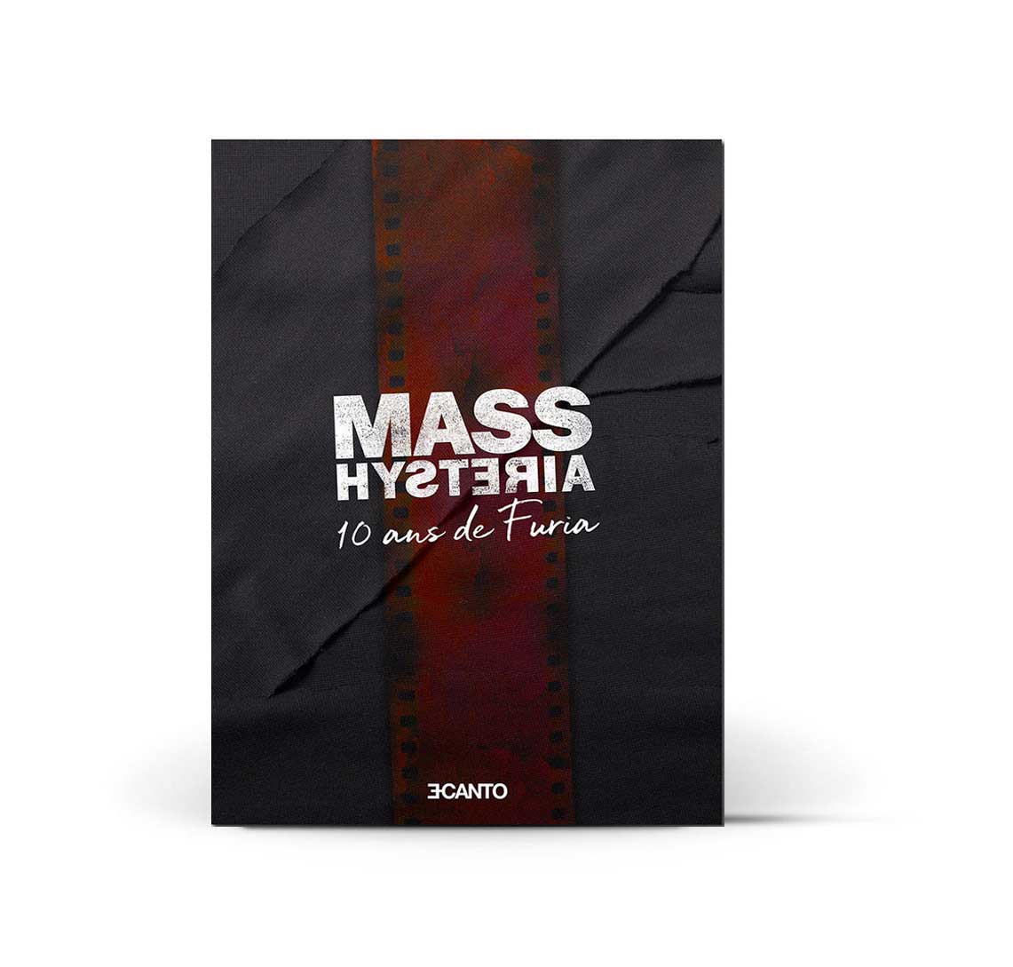 Livre - Mass Hysteria - 10 ans de Furia